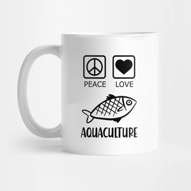 Aquaculture - Peace Love by KC Happy Shop